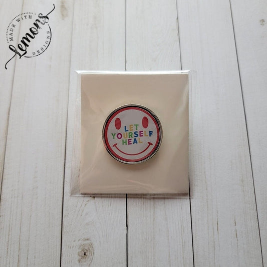 Let Yourself Heal Retro Pin